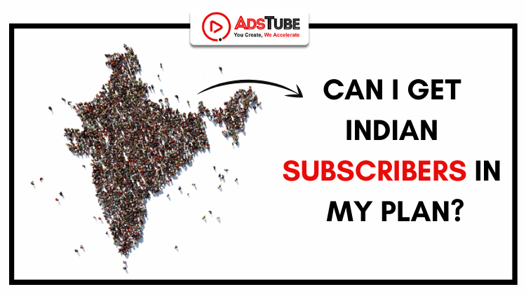 Can I Get Indian Subscribers in My Plan?